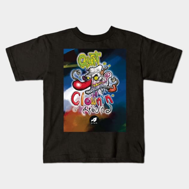 Quit CLOWNIN Around Cool Cartoon Clown - SPOOKY & Detailed Drawing Kids T-Shirt by BryanDassArt1